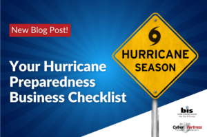 BIS Blog Image Your Hurricane Preparedness Business Checklist