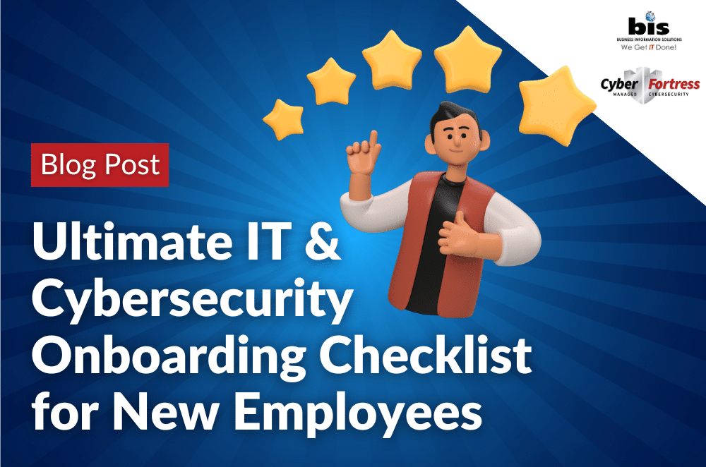 Ultimate IT & Cybersecurity Onboarding Checklist for New Employees