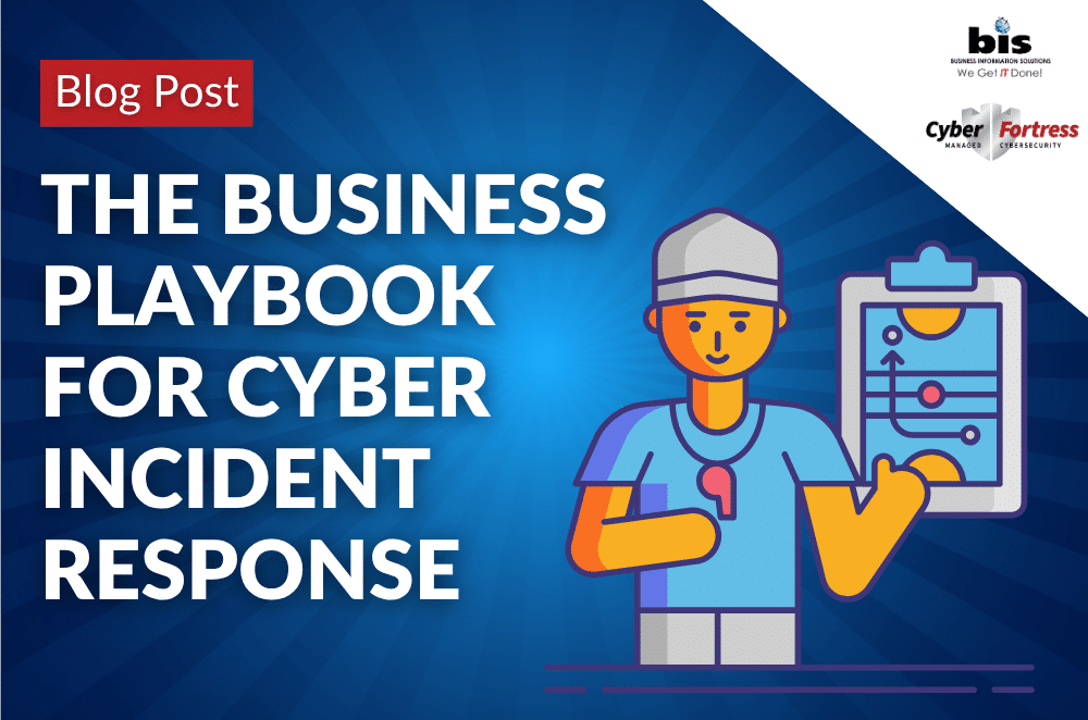 The Business Playbook for Cyber incident Response