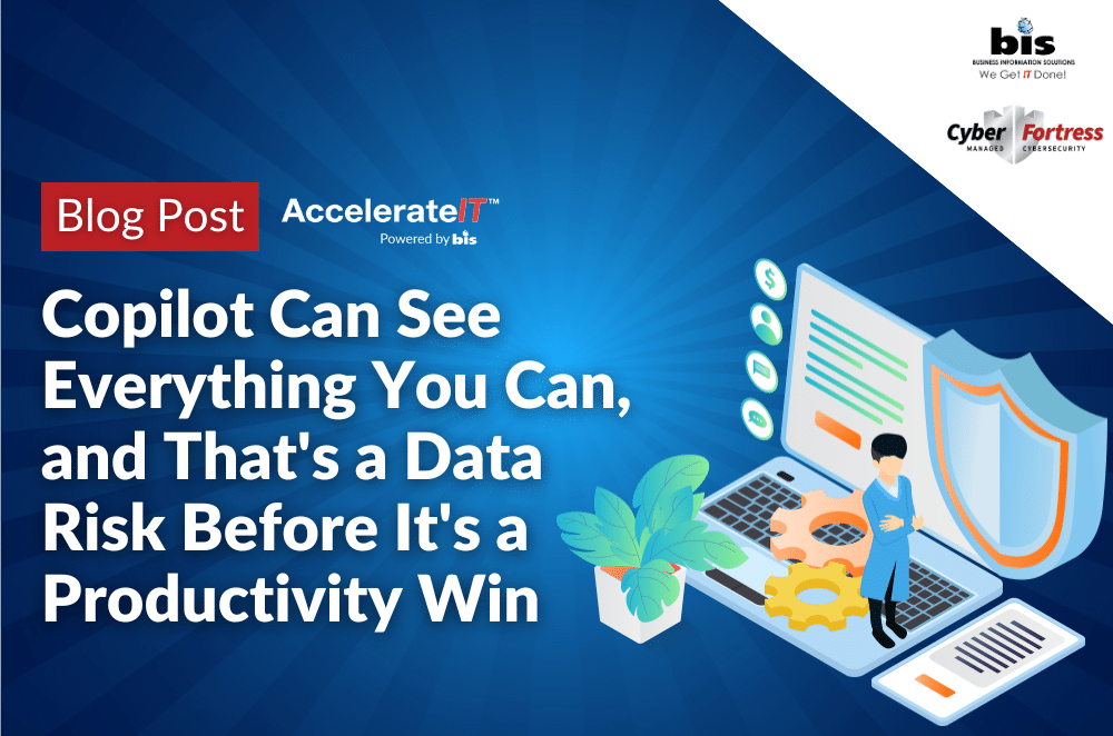 Copilot Can See Everything You Can, and That's a Data Risk Before It's a Productivity Win